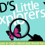 God’s Little Explorers