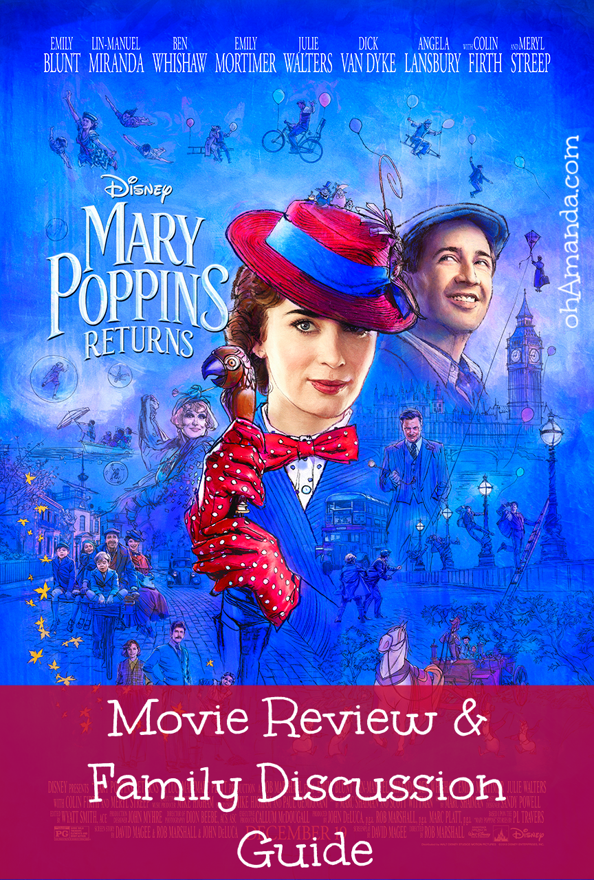 Mary Poppins Returns Movie Review & Family Discussion Guide at ohAmanda.com
