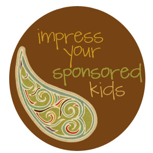 Impress Your SPONSORED Kids: gift ideas for your sponsored kids